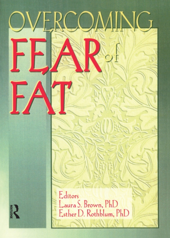 Overcoming Fear of Fat (e-bog) af Brown, Laura