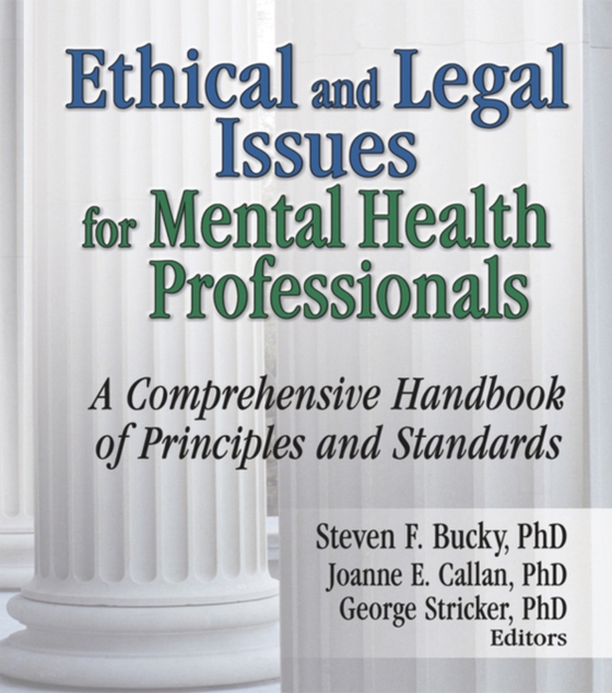 Ethical and Legal Issues for Mental Health Professionals