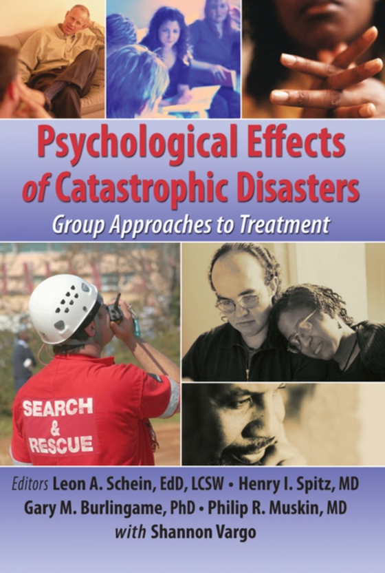 Psychological Effects of Catastrophic Disasters (e-bog) af Muskin, Philip R.