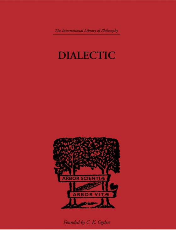 Dialectic (e-bog) af Adler, Mortimer J.