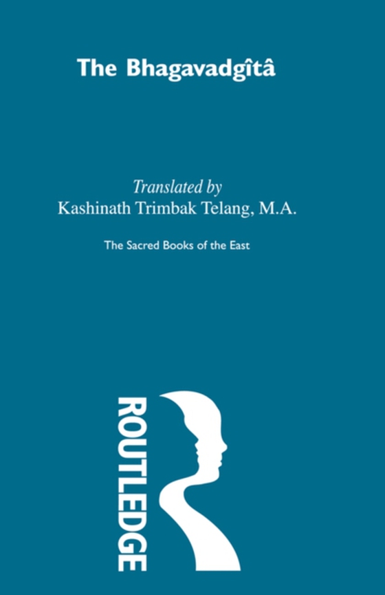 Bhagavadgita with the Sanatsujatiya and the Anugita (e-bog) af Muller, F. Max
