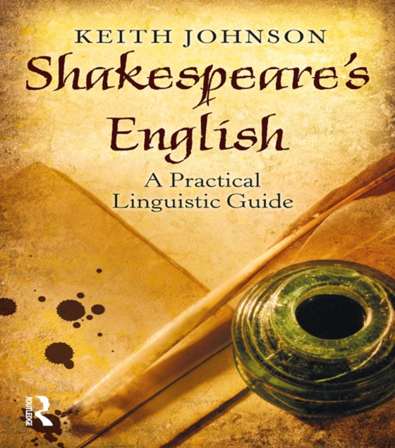Shakespeare's English (e-bog) af Johnson, Keith