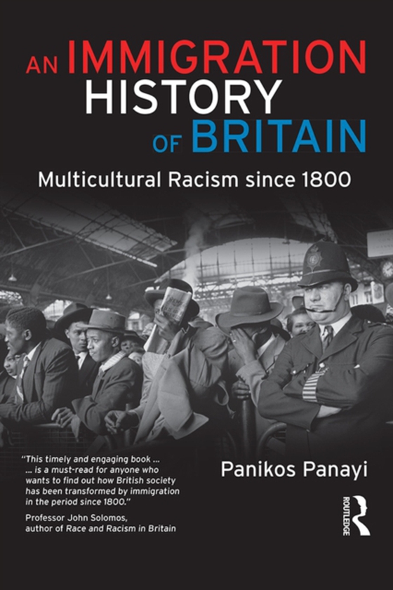 Immigration History of Britain (e-bog) af Panayi, Panikos