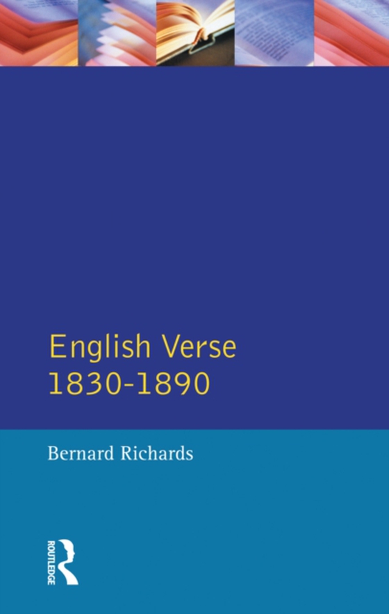 English Verse 1830 - 1890 (e-bog) af Richards, Brian
