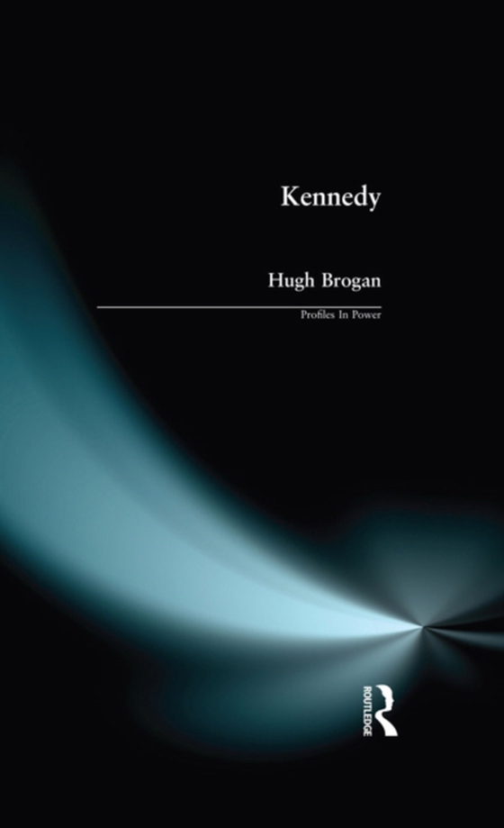 Kennedy (e-bog) af Brogan, Hugh