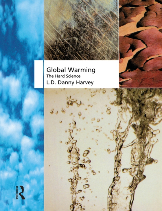 Global Warming (e-bog) af Harvey, L. D. Danny