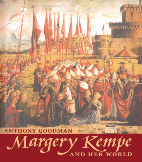 Margery Kempe (e-bog) af Goodman, A.E.