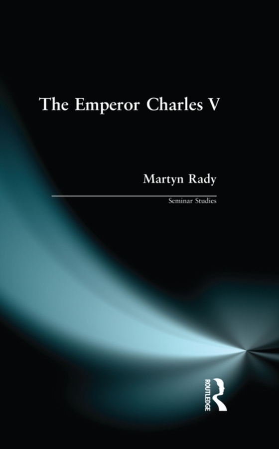 Emperor Charles V (e-bog) af Rady, Martyn