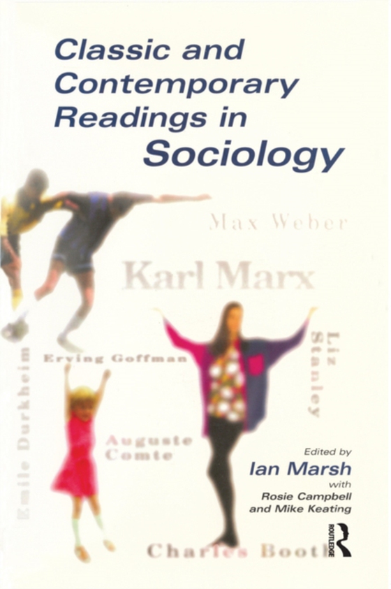 Classic and Contemporary Readings in Sociology (e-bog) af Keating, Mike