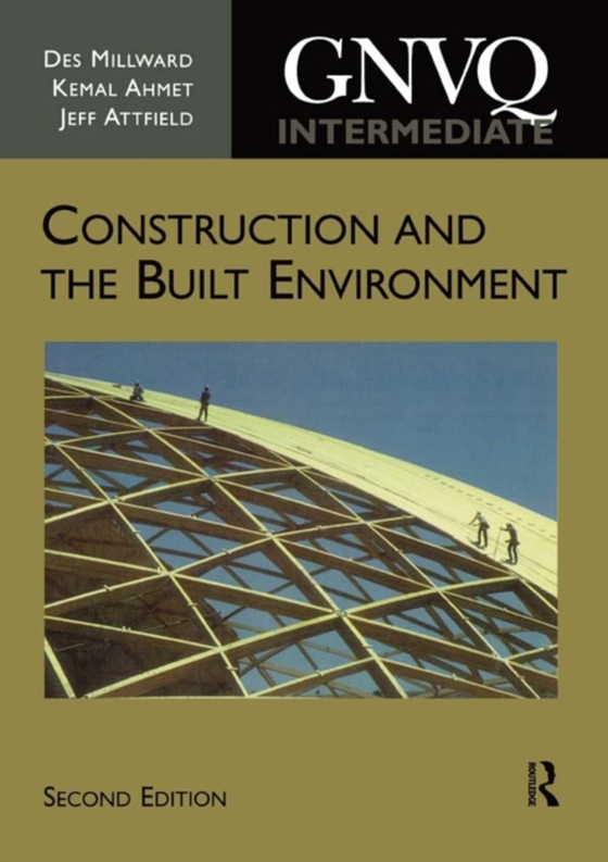 Intermediate GNVQ Construction and the Built Environment