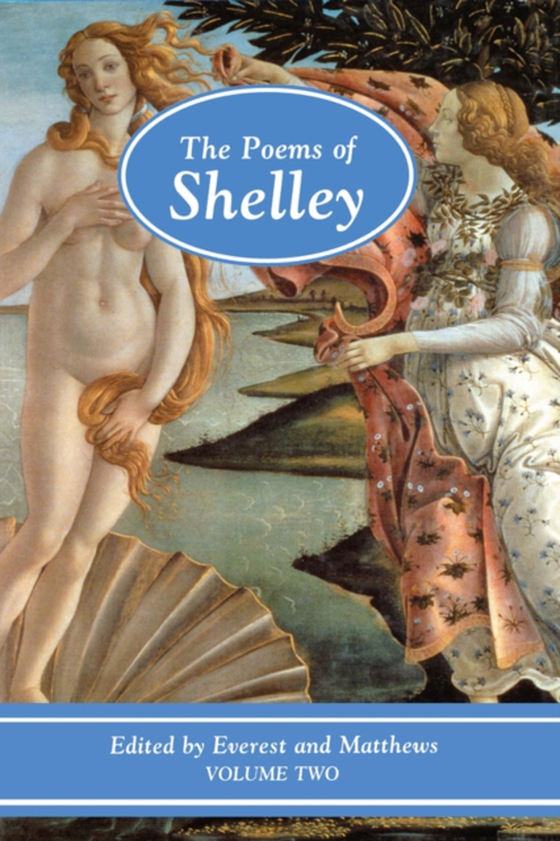 Poems of Shelley: Volume Two (e-bog) af Matthews, Geoffrey