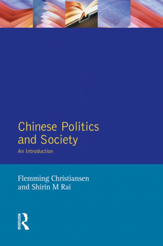 Chinese Politics and Society (e-bog) af Rai, Shirin M.