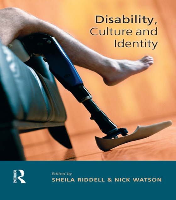 Disability, Culture and Identity (e-bog) af Watson, Nick