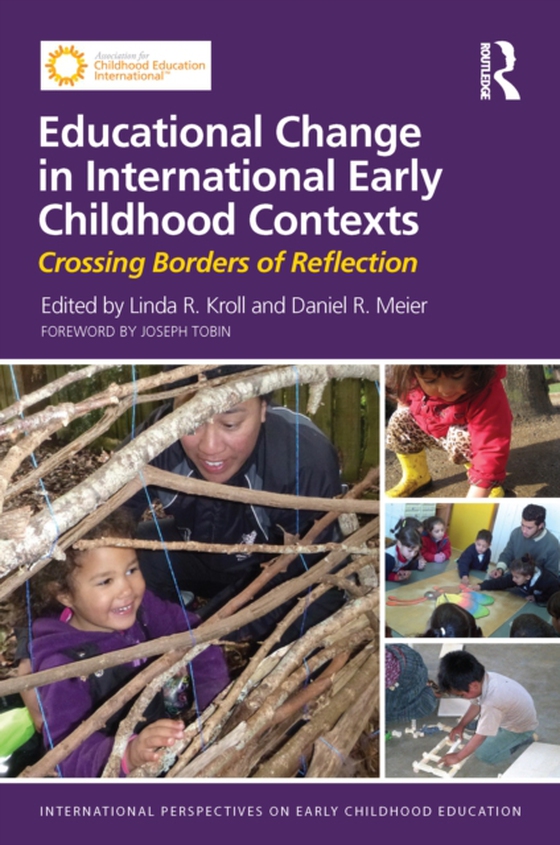 Educational Change in International Early Childhood Contexts (e-bog) af -