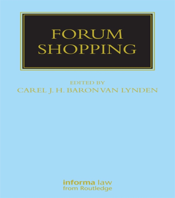 Forum Shopping (e-bog) af Lynden, Carel Baron van