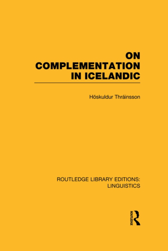 On Complementation in Icelandic (e-bog) af Thrainsson, Hoskuldur