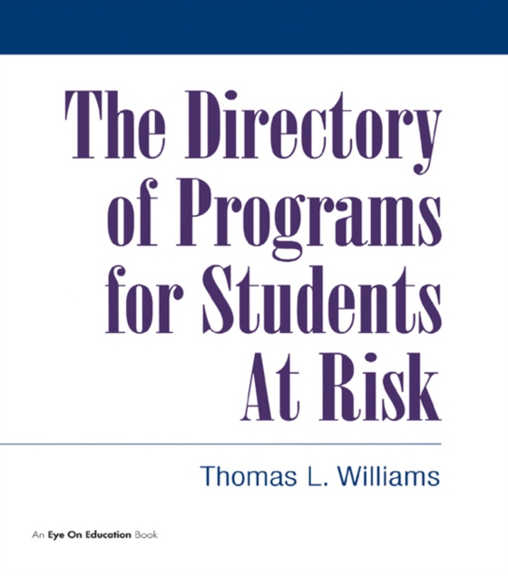 Directory of Programs for Students at Risk (e-bog) af Williams, Thomas