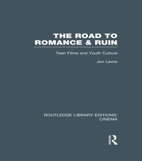 Road to Romance and Ruin (e-bog) af Lewis, Jon