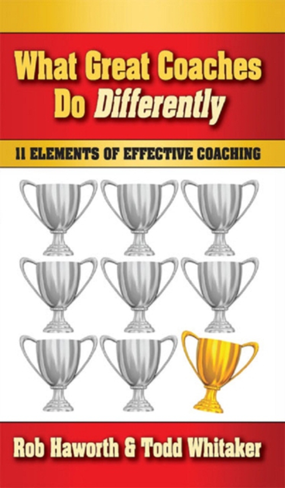 What Great Coaches Do Differently (e-bog) af Whitaker, Todd