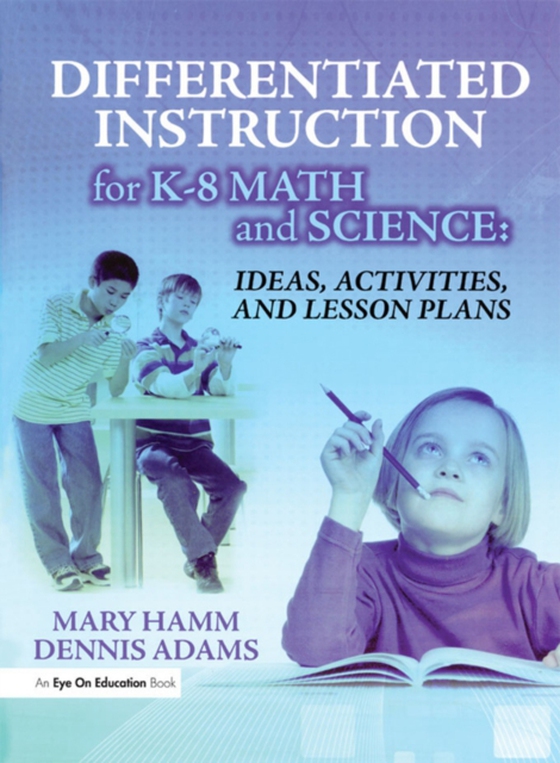 Differentiated Instruction for K-8 Math and Science