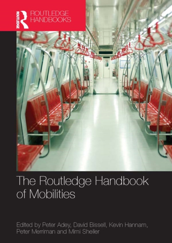 Routledge Handbook of Mobilities (e-bog) af -