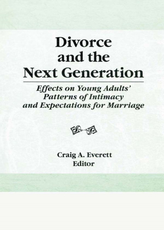 Divorce and the Next Generation (e-bog) af Everett, Craig