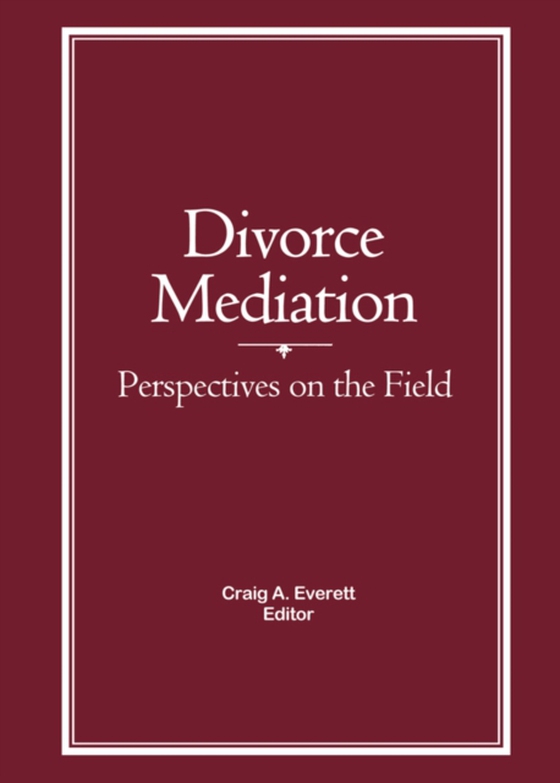 Divorce Mediation (e-bog) af Everett, Craig