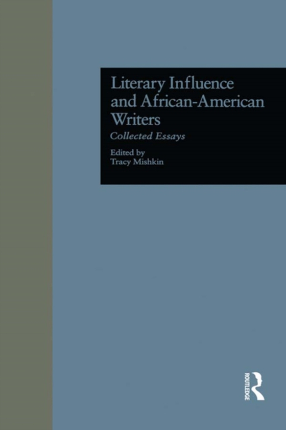 Literary Influence and African-American Writers (e-bog) af -