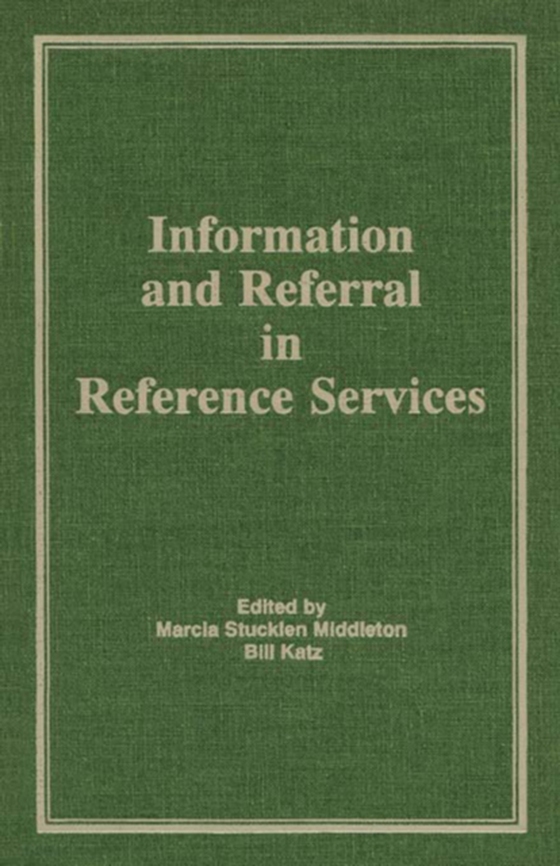 Information and Referral in Reference Services (e-bog) af -