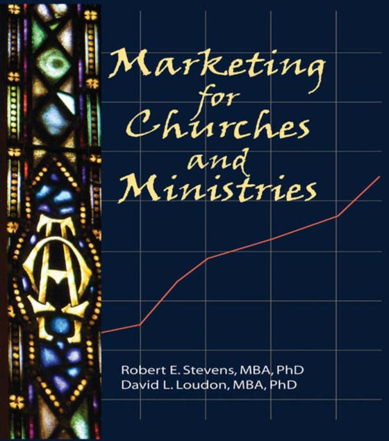 Marketing for Churches and Ministries (e-bog) af Loudon, David L