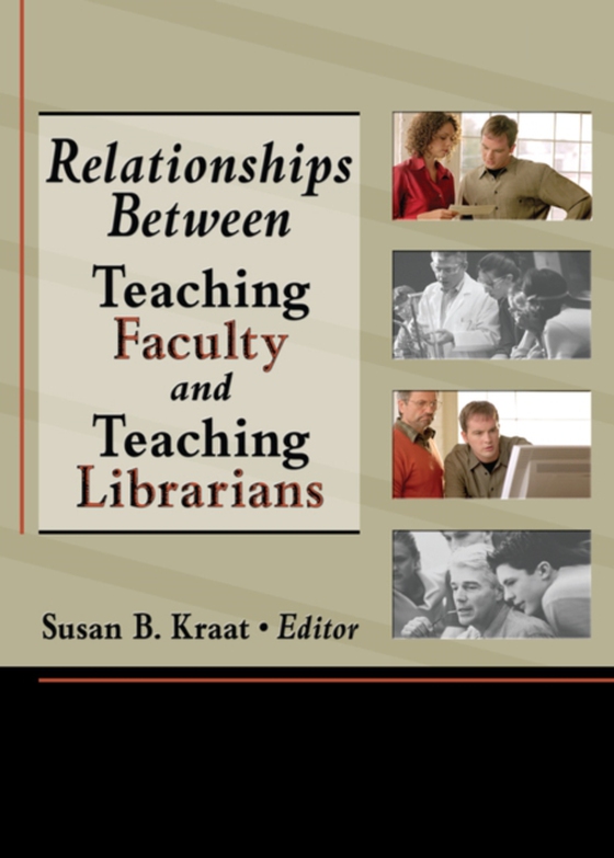 Relationships Between Teaching Faculty and Teaching Librarians (e-bog) af Katz, Linda S