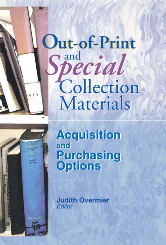 Out-of-Print and Special Collection Materials (e-bog) af Katz, Linda S