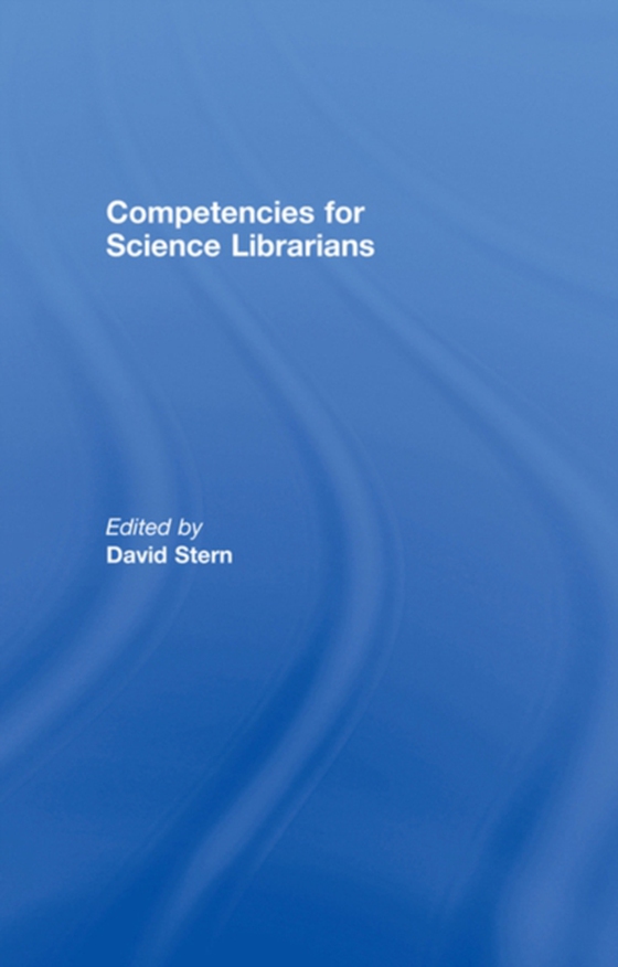 Competencies for Science Librarians (e-bog) af -