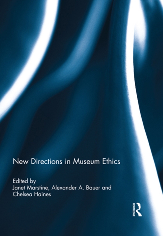 New Directions in Museum Ethics (e-bog) af -