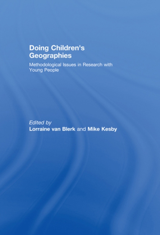 Doing Children's Geographies (e-bog) af -