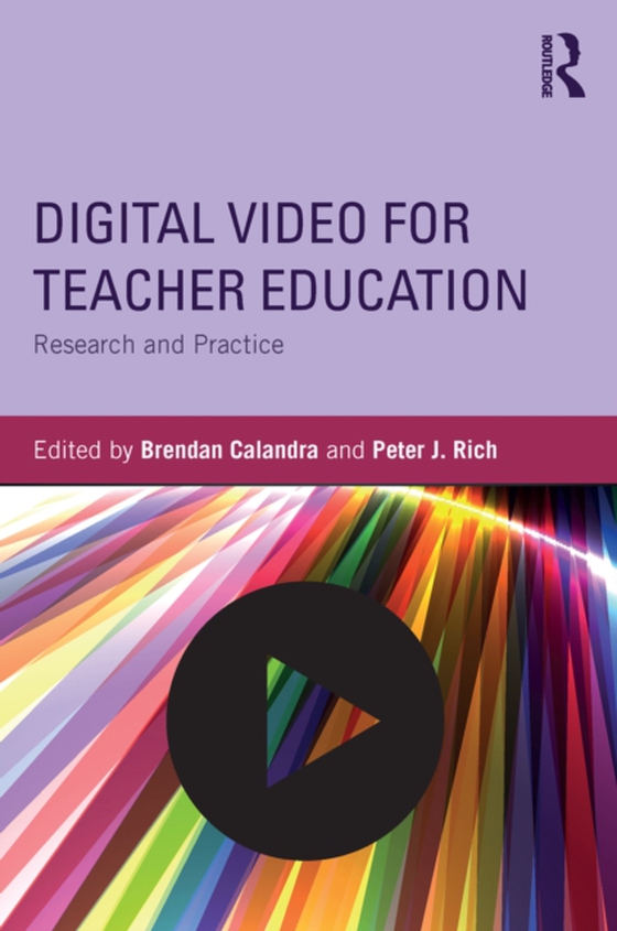 Digital Video for Teacher Education (e-bog) af -