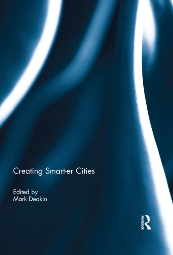 Creating Smart-er Cities (e-bog) af -