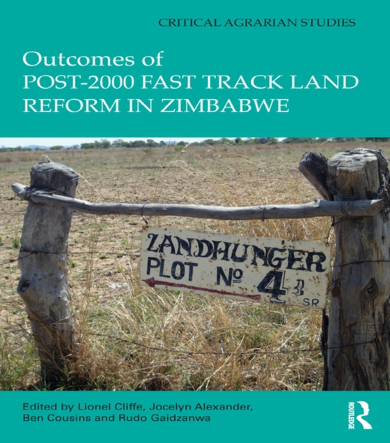 Outcomes of post-2000 Fast Track Land Reform in Zimbabwe