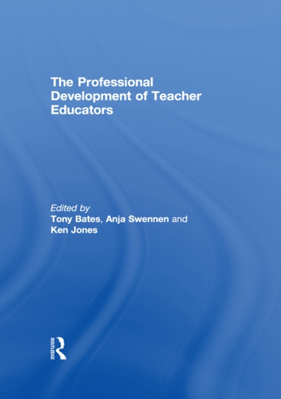 Professional Development of Teacher Educators (e-bog) af Jones, Ken