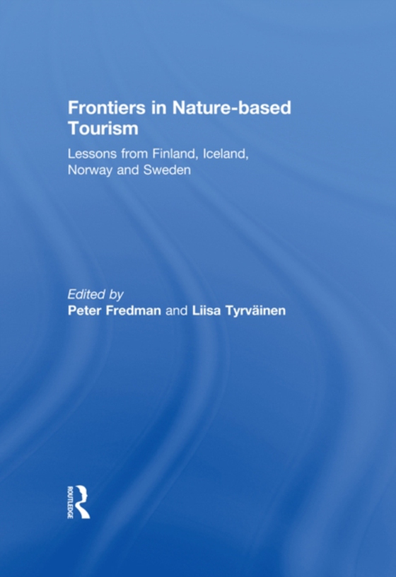 Frontiers in Nature-based Tourism (e-bog) af -