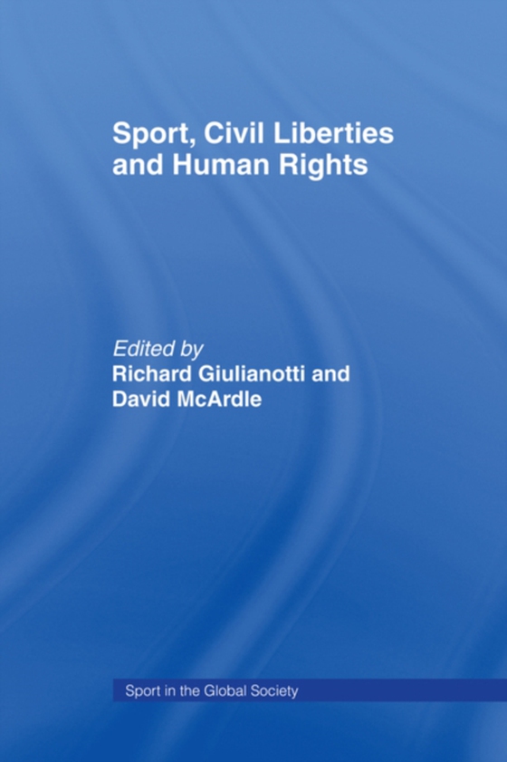 Sport, Civil Liberties and Human Rights (e-bog) af -