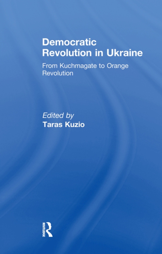 Democratic Revolution in Ukraine (e-bog) af -