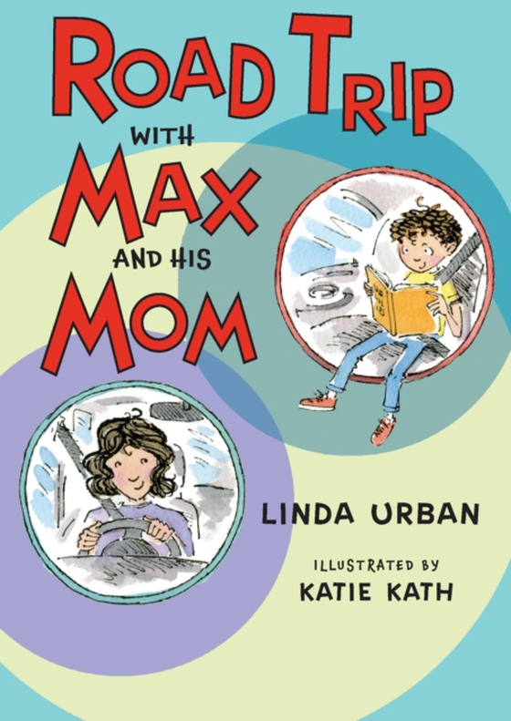 Road Trip with Max and His Mom (e-bog) af Urban, Linda