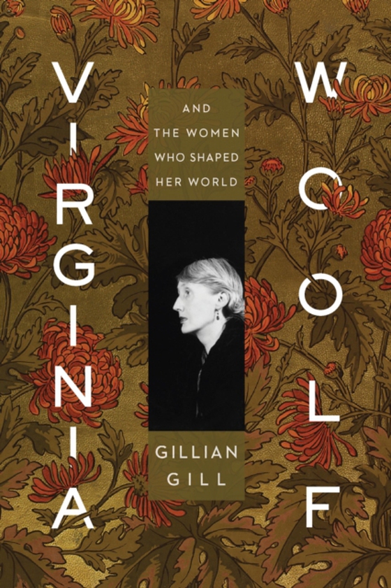 Virginia Woolf (e-bog) af Gill, Gillian