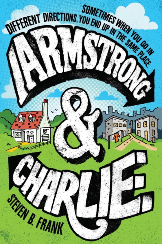 Armstrong and Charlie (e-bog) af Frank, Steven B.