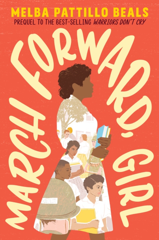 March Forward, Girl (e-bog) af Beals, Melba Pattillo