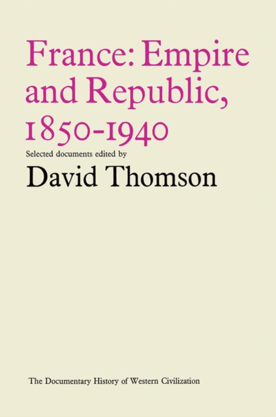 France: Empire and Republic, 1850-1940 (e-bog) af -