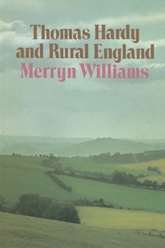 Thomas Hardy and Rural England (e-bog) af Williams, Merryn