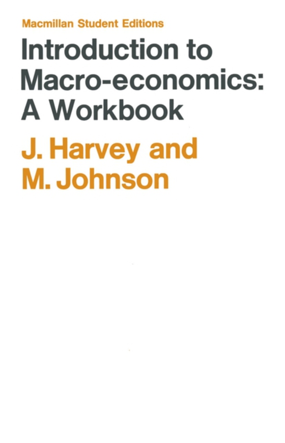 Introduction to Macro-Economics: A Workbook (e-bog) af Johnson, Michael