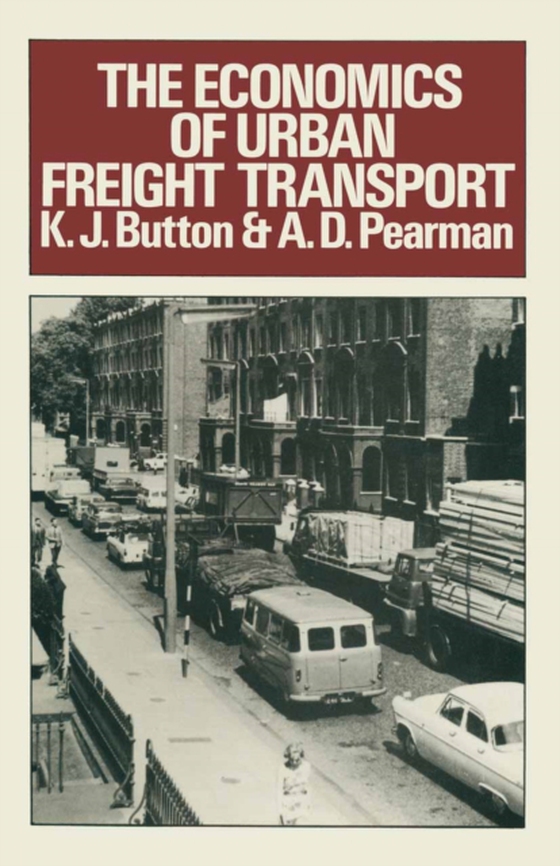 Economics of Urban Freight Transport (e-bog) af Pearman, A.D.